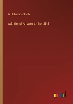 Paperback Additional Answer to the Libel Book