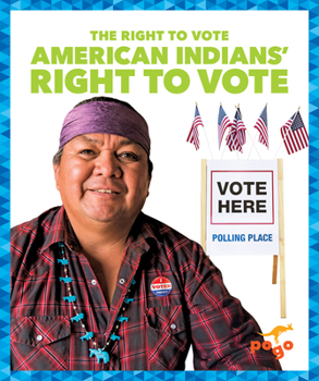 Paperback American Indians' Right to Vote Book