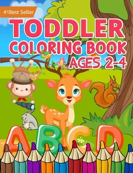 Toddler Coloring Book Ages 2-4: Jumbo Educational Preschool Kindergarten Kids Children 12 months 1-2 1-3 3-5 Year Old Boys Girls Learning First Basic ... Set Best Gift 2021
