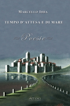 Paperback Tempo d'Attesa E Di Mare [Italian] Book