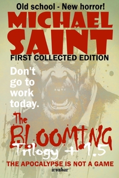 Paperback The Blooming Trilogy + 1.5: The First Collected Edition Book