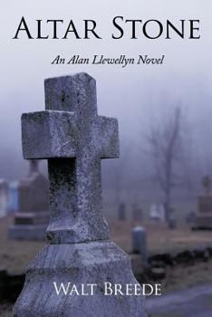 Paperback Altar Stone: An Alan Llewellyn Novel Book