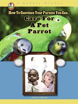 Library Binding Care for a Pet Parrot Book