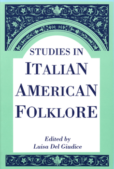 Paperback Studies in Italian American Folklore Book