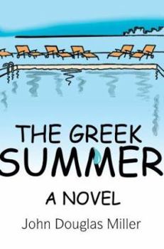 THE GREEK SUMMER: A Novel