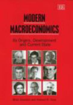 Modern Macroeconomics: Its Origins, Development And Current State