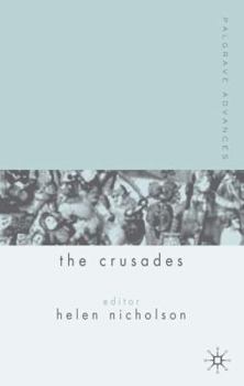 Hardcover Palgrave Advances in the Crusades Book