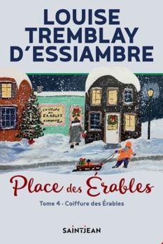 Paperback PLACE DES ERABLES V 04 COIFFURE DES ERABLES [French] Book