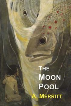 The Moon Pool - Book #1 of the Dr. Goodwin