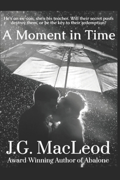 Paperback A Moment in Time: A Romantic Suspense Novel Book