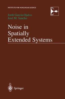 Paperback Noise in Spatially Extended Systems Book