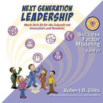 Paperback Next Generation Leadership: Mach Dich fit für die Zukunft mit Innovation und Resilienz [German] Book