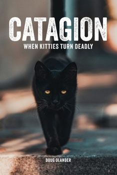 Paperback Catagion: When Kitties Turn Deadly Book