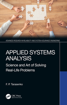 Hardcover Applied Systems Analysis: Science and Art of Solving Real-Life Problems Book