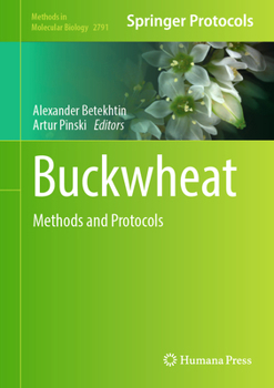 Hardcover Buckwheat: Methods and Protocols Book