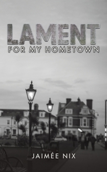 Paperback Lament for My Hometown Book