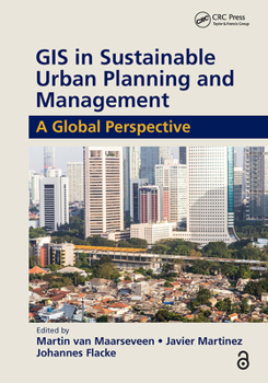 Paperback GIS in Sustainable Urban Planning and Management: A Global Perspective Book