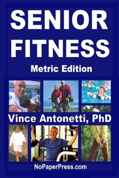 Paperback Senior Fitness - Metric Edition Book