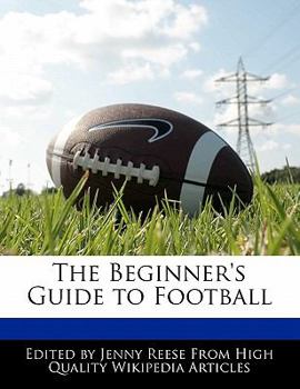 Paperback The Beginner's Guide to Football Book