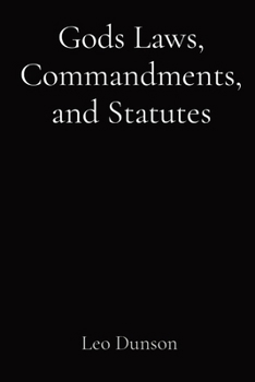 Paperback Gods Laws, Commandments, and Statutes [Large Print] Book