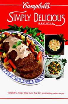 Hardcover Campbell's Simply Delicious Recipes Book