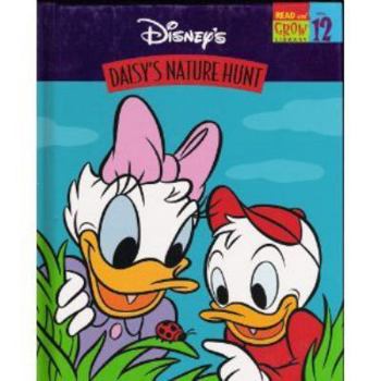 Daisy's Nature Hunt - Book #12 of the Disney's Read and Grow Library
