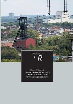 Paperback Kanzelschwabe Und Knochenbrecher [German] Book