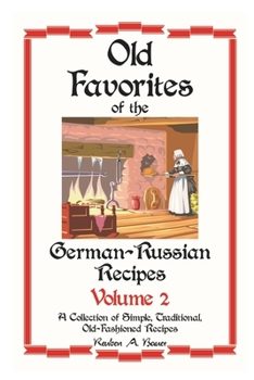 Paperback German - Russian Favorite Recipes: Volume 2 Book