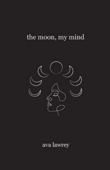 Paperback The Moon, My Mind Book