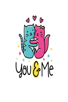 You & Me: Smile Design pocket Notebook Journal Composition Book and Diary for Girls and Boys - cute Unique Gift Idea Sketchbook for your Partner Lover Wife Husband