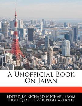 Paperback A Unofficial Book on Japan Book
