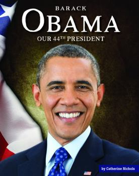 Library Binding Barack Obama: Our 44th President Book