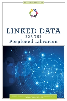 Paperback Linked Data for the Perplexed Librarian Book