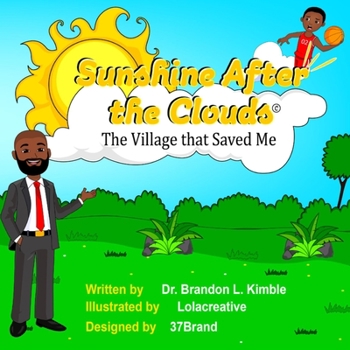 Paperback Sunshine After the Clouds: The Village that Saved Me Book