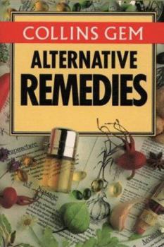 Paperback Alternative Remedies (Collins Gem) Book