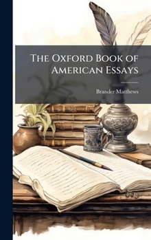 Hardcover The Oxford Book of American Essays Book