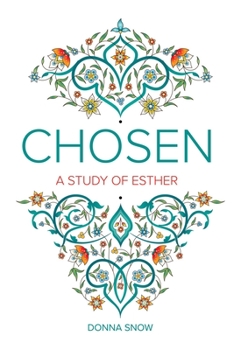 Paperback Chosen: A Study of Esther Book
