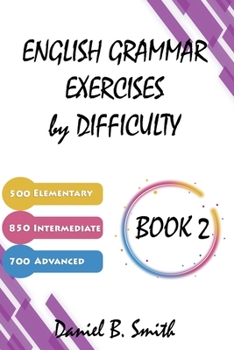 Paperback English Grammar Exercises by Difficulty: Book 2 Book