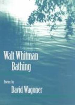 Paperback Walt Whitman Bathing: Poems Book