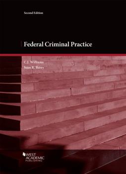 Paperback Federal Criminal Practice (Coursebook) Book