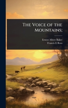 The Voice of the Mountains;