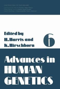 Paperback Advances in Human Genetics 6 Book