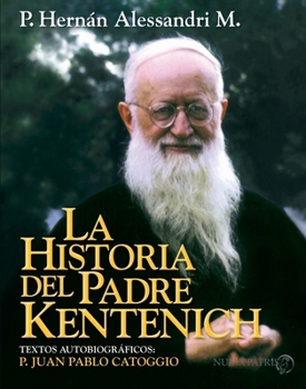 Paperback La Historia del Padre Kentenich [Spanish] Book