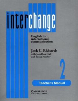 Paperback Interchange 2 Teacher's Manual: English for International Communication Book