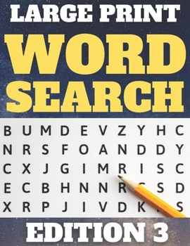 Paperback Large Print Word Search: 80 Large Print Word Searches for Adults & Seniors - Find Hundreds of Words - Suitable for Kids (Word Set Edition 3) [Large Print] Book