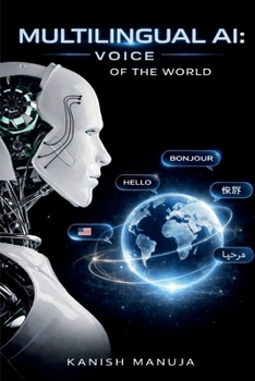 Paperback Multilingual AI: Voice of the World Book