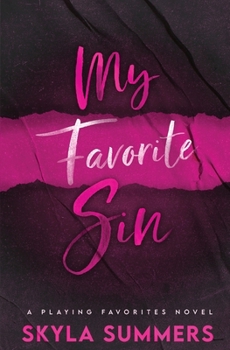 My Favorite Sin (Playing Favorites)