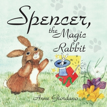 Paperback Spencer, The Magic Rabbit Book