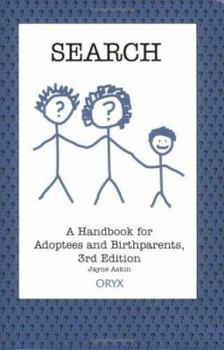 Paperback Search: A Handbook for Adoptees and Birthparents 3rd Edition Book