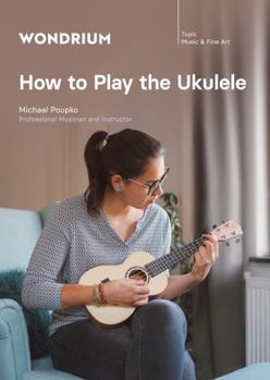 DVD Great Courses How to Play the Ukulele Book